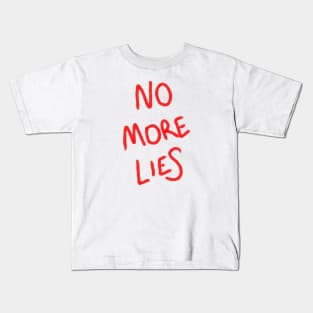 No more lies Kids T-Shirt